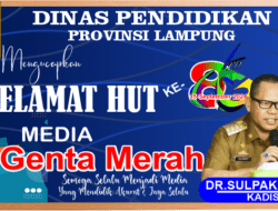 Dinas Pendidikan Provinsi Lampung Mengucapkan Selamat HUT ke 8 Media Genta Merah