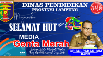 Dinas Pendidikan Provinsi Lampung Mengucapkan Selamat HUT ke 8 Media Genta Merah Kadis Pendidikan Provinsi Lampung, DR.Drs. Sulpakar, MM