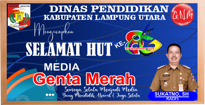 Dinas Pendidikan Lampura Mengucapkan Selamat HUT Media Genta Merah