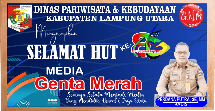 Dinas Pariwisata dan Kebudayaan Lampung Utara mengucapkan selamat HUT Media Online Gentamerah yang ke -8 tahun
