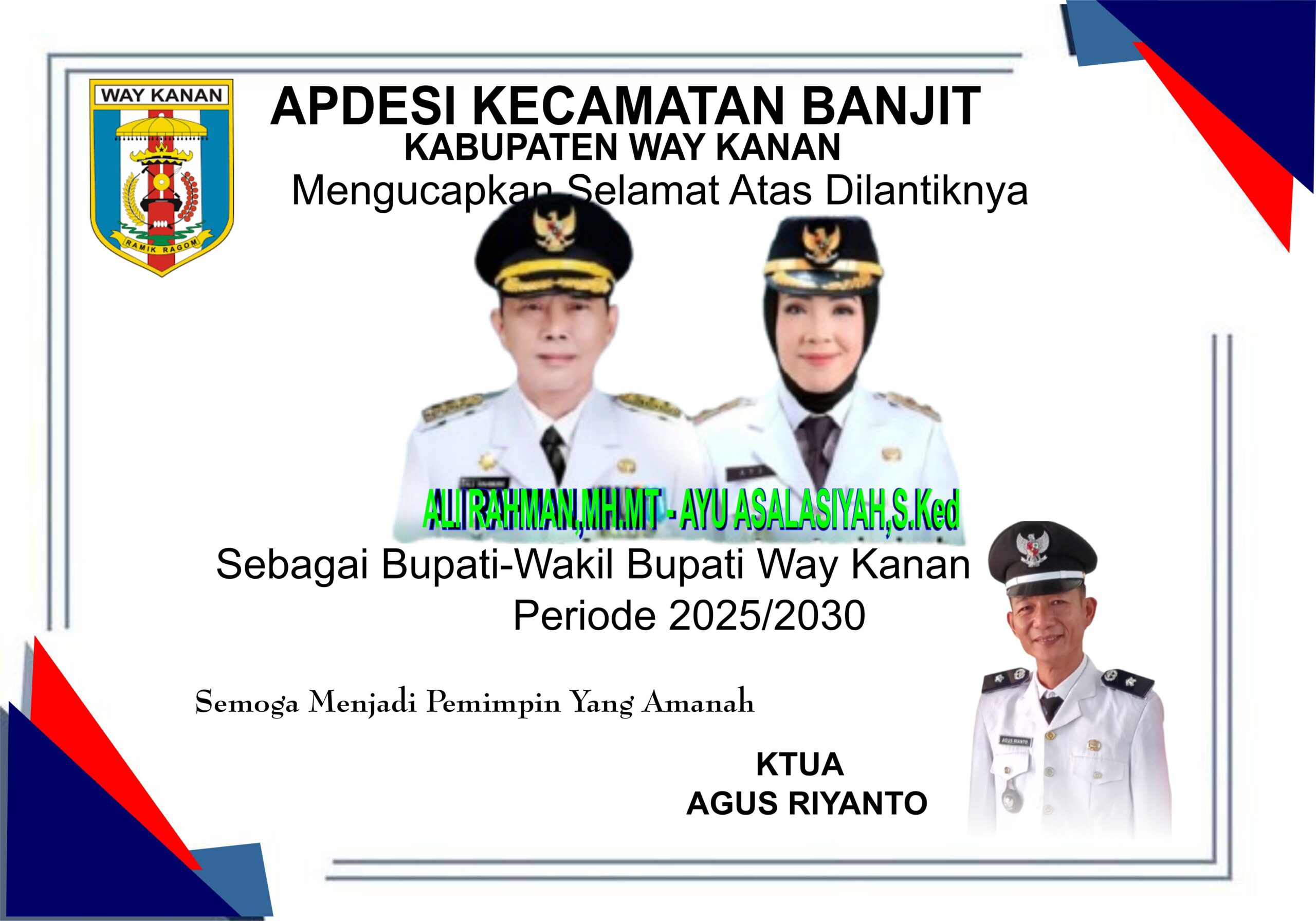 APDESI BANJIT Mengucapkan Selamat & Sukses Atas Dilantiknya Bupati-Wabup Way Kanan