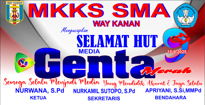 MKKS SMA Way Kanan Mengucapkan Selamat HUT-9 Genta Merah