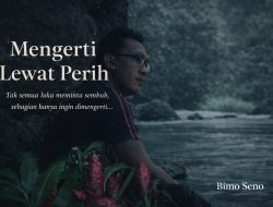 Mengerti Lewat Perih