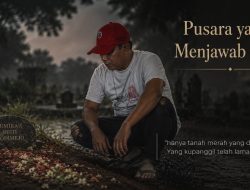 Pusara yang Menjawab Sunyi