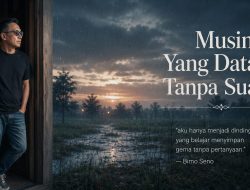Musim yang Datang Tanpa Suara