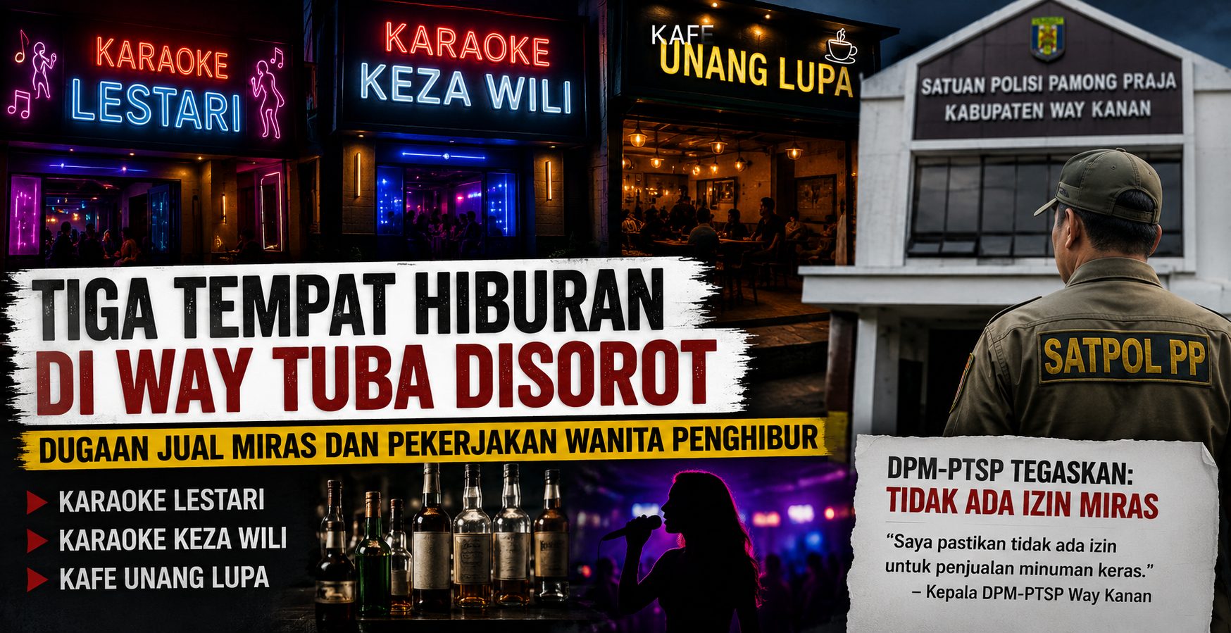 Tiga Tempat Hiburan Way Tuba Disorot, Satpol PP Ditagih Bertindak